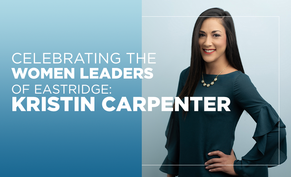 celebrating the women leaders of eastridge kristin carpenter celebrating the women leaders of eastridge kristin carpenter