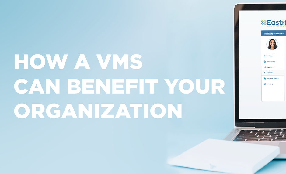 how a vms can benefit your organization how a vms can benefit your organization
