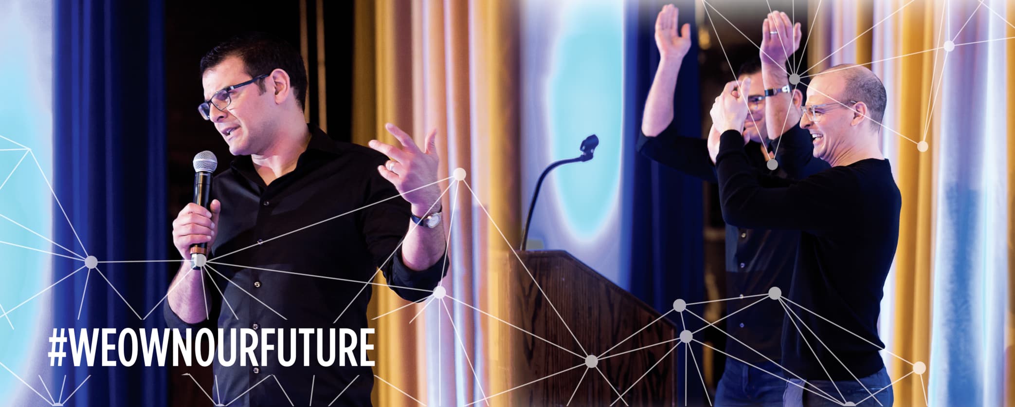 #weownourfuture text over picture of man talking on microphone and other two applauding #weownourfuture text over picture of man talking on microphone and other two applauding